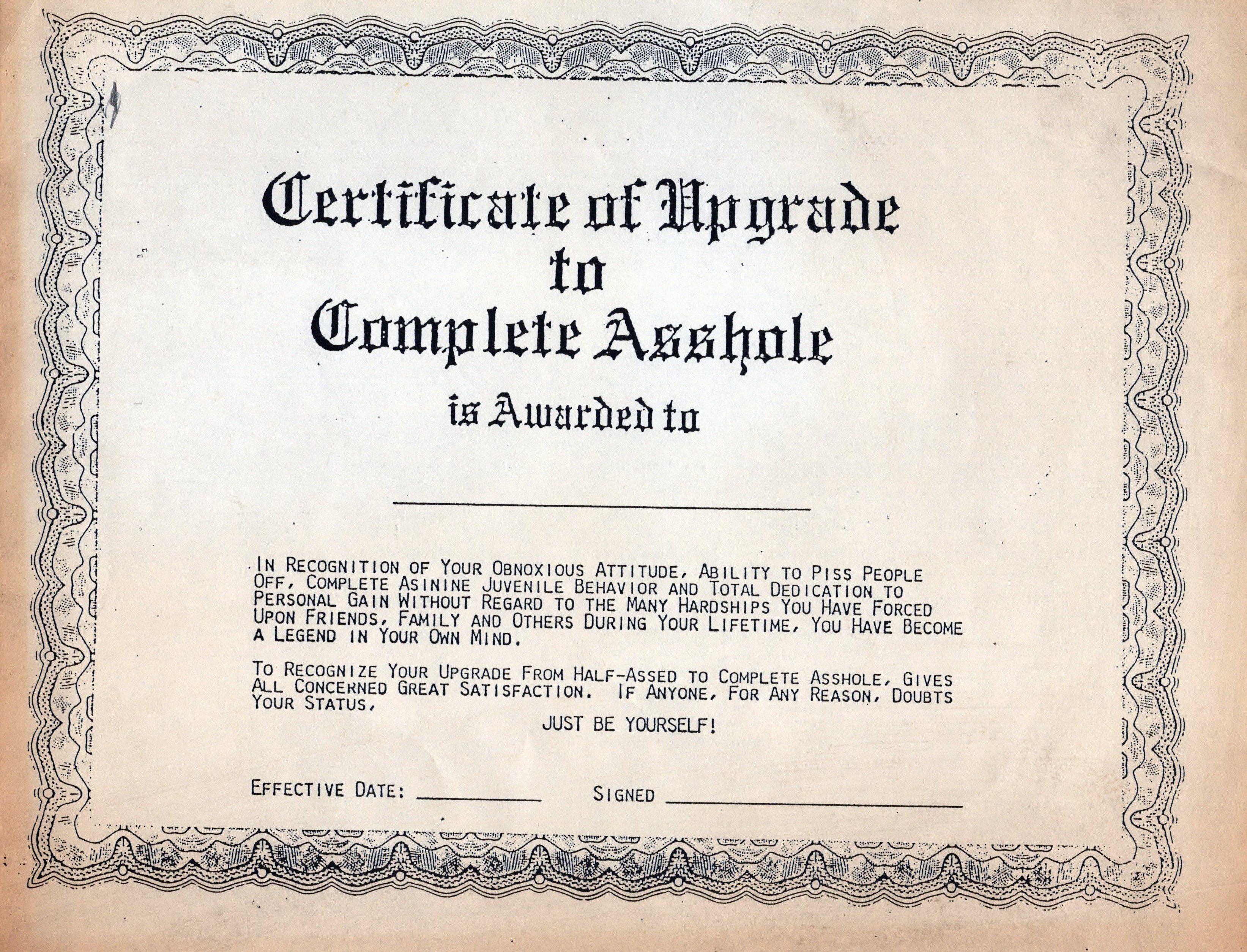 Scan of document entitled 'Certificate of Upgrade to Complete Asshole'
