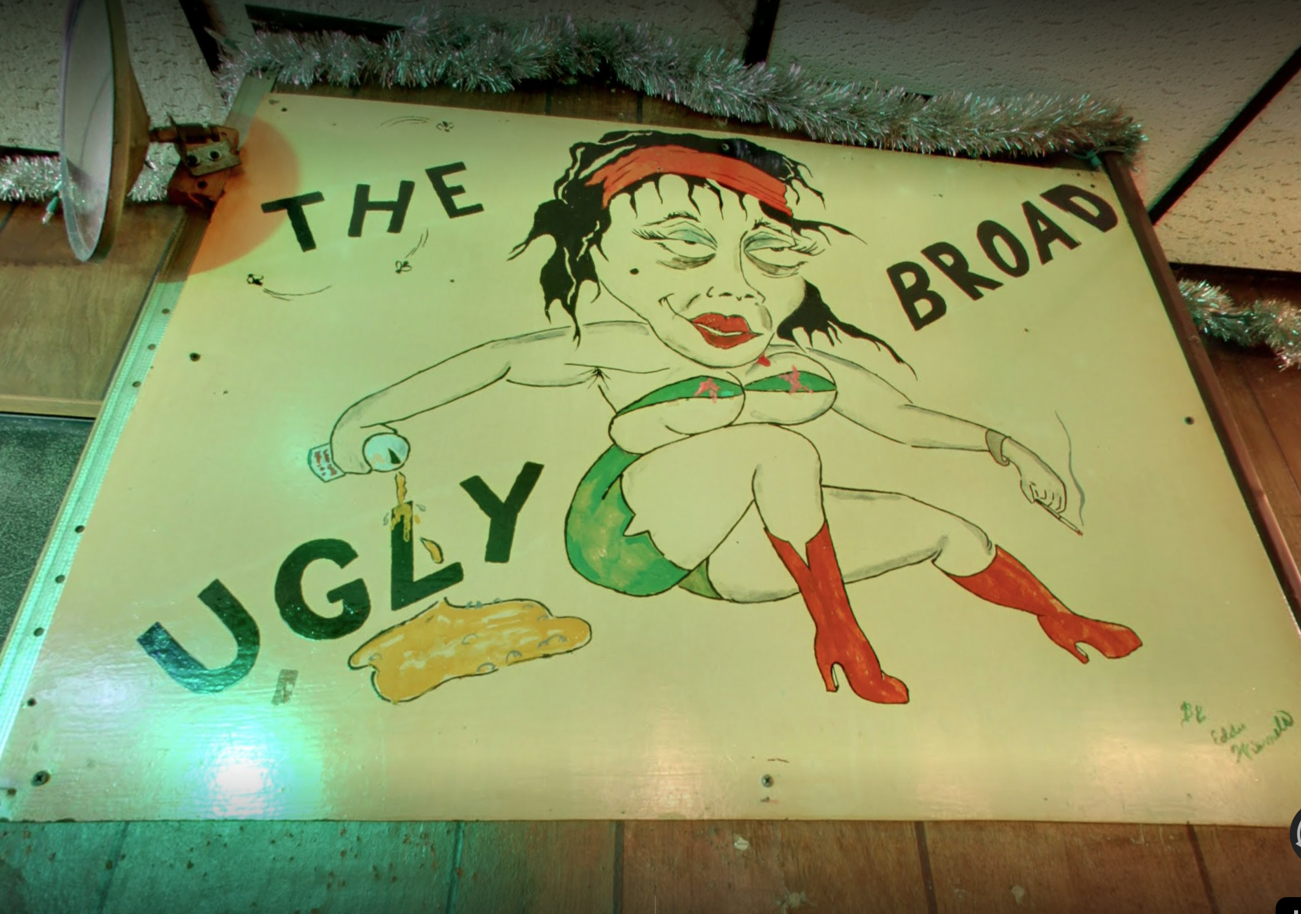 The Ugly Broad interior sign.
