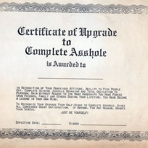 Scan of document entitled 'Certificate of Upgrade to Complete Asshole'